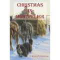 Christmas in Montpelier - Paperback