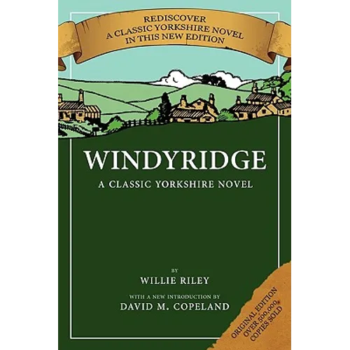 Windyridge: A Classic Yorkshire Novel - Paperback