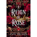 A Reign of Rose - Paperback
