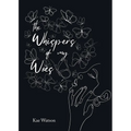 The Whispers of My Woes - Paperback