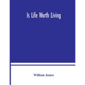 Is life worth living - Paperback