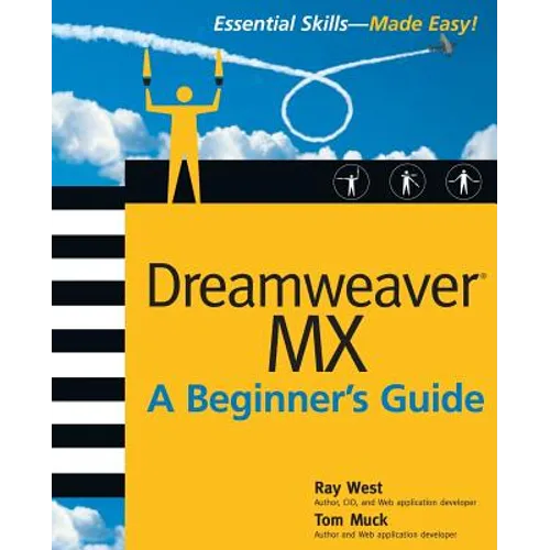 Dreamweaver MX Essential Skills: A Beginner's Guide - Paperback