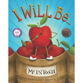I Will Be ...: An Amusing Story of Self-discovery and Learning to Love Who You Are - Paperback