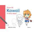Draw 30: Kawaii: In Easy Steps - Hardcover