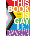 This Book Is Gay - Paperback