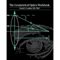 The Geometrical Optics Workbook - Paperback