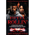 Fo'eva Rollin' - Paperback