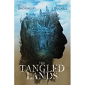 The Tangled Lands - Paperback