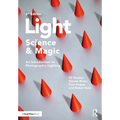 Light -- Science & Magic: An Introduction to Photographic Lighting - Paperback