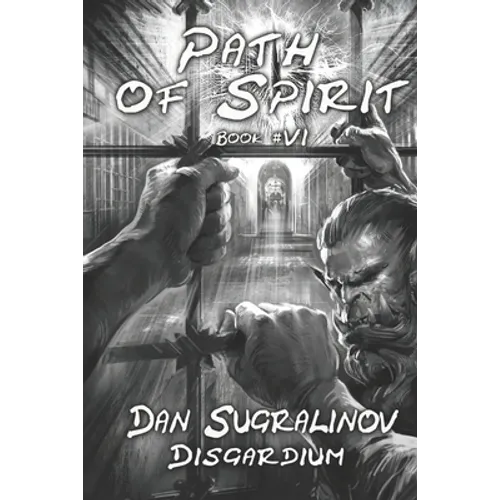 Path of Spirit (Disgardium Book #6): LitRPG Series - Paperback