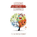 Lessons We've Learned - Paperback