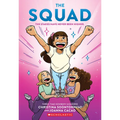 The Squad: A Graphic Novel (the Tryout #2) - Paperback