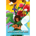 Bosco and the Bees - Paperback
