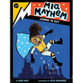 MIA Mayhem Learns to Fly! - Paperback