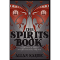 The Spirits Book - Hardcover