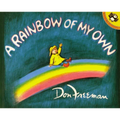 A Rainbow of My Own - Paperback