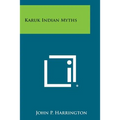Karuk Indian Myths - Paperback