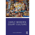 Early Modern Court Culture - Paperback