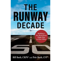 The Runway Decade: Building a Pre-Retirement Flight Plan in Your Fifties - Paperback