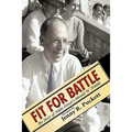 Fit for Battle: The Story of Wake Forest's Harold W. Tribble - Hardcover