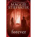 Forever (Shiver, Book 3) - Paperback