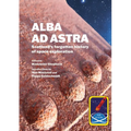 Alba ad Astra - Scotland's forgotten history of space exploration - Paperback