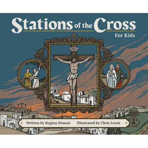 Stations of the Cross for Kids - Paperback