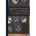 The Protocols of the Learned Elders of Zion - Paperback