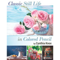 Classic Still Life in Colored Pencil - Paperback
