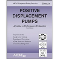 Positive Displacement Pumps: A Guide to Performance Evaluation - Paperback