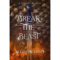 Break the Beast - Hardcover