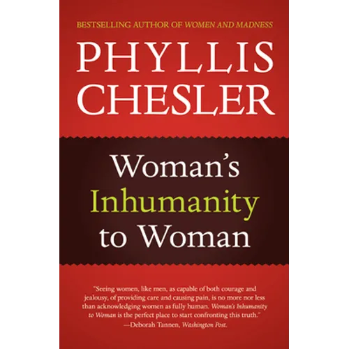 Woman's Inhumanity to Woman - Paperback