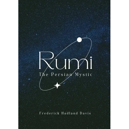 Rumi - The Persian Mystic - Paperback