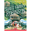The Swiss Family Robinson (Abridged Edition): Abridged Edition - Paperback
