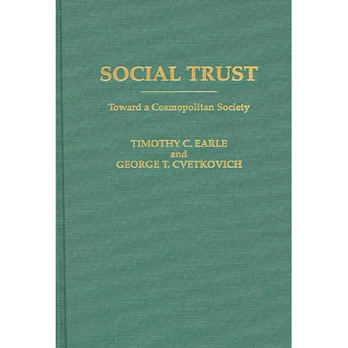 Social Trust: Toward a Cosmopolitan Society - Hardcover