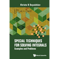Special Techniques for Solving Integrals - Paperback