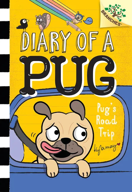 Pug's Road Trip: A Branches Book (Diary of a Pug #7) - Hardcover