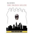 The Trojan Killer - Hardcover