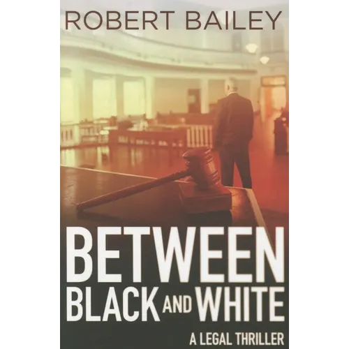 Between Black and White - Paperback