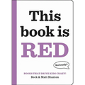 Books That Drive Kids Crazy!: This Book Is Red - Hardcover