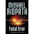 Fatal Error: A gripping financial thriller - Paperback