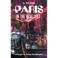 Paris in the Year 2000 - Paperback