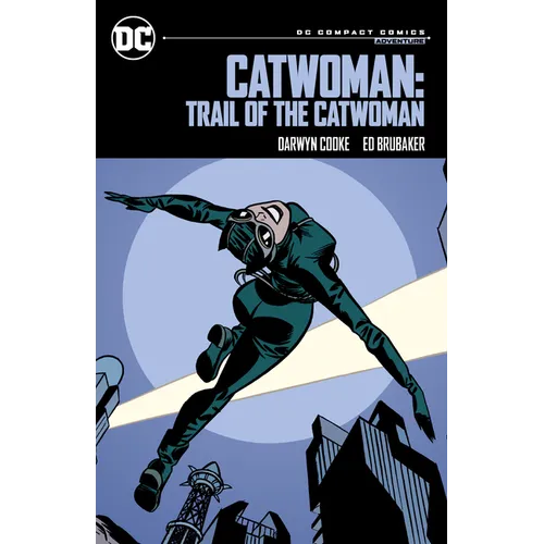 Catwoman: Trail of the Catwoman: DC Compact Comics Edition - Paperback
