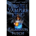 Pursuit of the Vampire King - Paperback