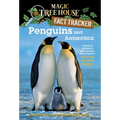 Penguins and Antarctica: A Nonfiction Companion to Magic Tree House Merlin Mission #12: Eve of the Emperor Penguin - Paperback