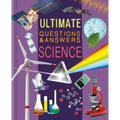 Ultimate Questions & Answers Science: Photographic Fact Book - Hardcover