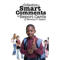 A Collection of Smart Comments for Report Cards - Paperback