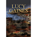Lucy Gaines - Paperback