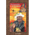 The Caterpillar & The Spider - Paperback