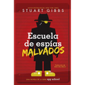 Escuela de espías malvados (Evil Spy School) - Paperback